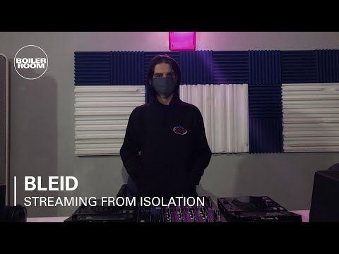 BLEID | Boiler Room: Streaming from Isolation with Mina