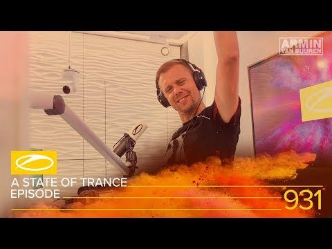 A State Of Trance Episode 931 [#ASOT931] - Armin van Buuren