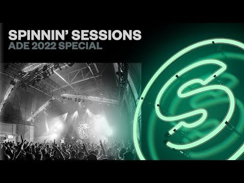 Spinnin’ Sessions Radio – Episode #493 | ADE 2022 Special