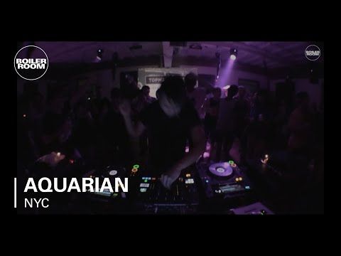 Aquarian Topman Neighborhoods x Boiler Room New York DJ Set