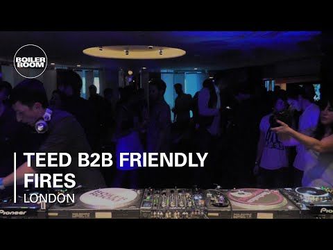 TEED b2b Friendly Fires 55 min Boiler Room Mix at W Hotel London