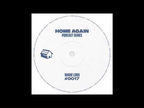 Home Again #17 - Marie Lung