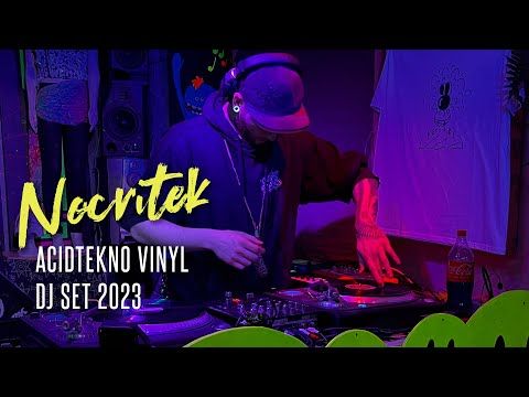 Nocritek - Acidtekno Vinyl DJ set for Acid Bash! 💥 25-03-2023