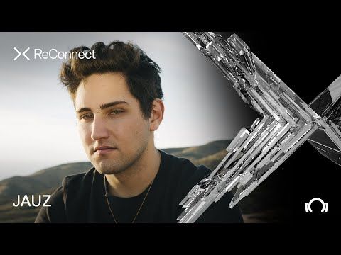 JAUZ DJ set @ ReConnect | Beatport Live
