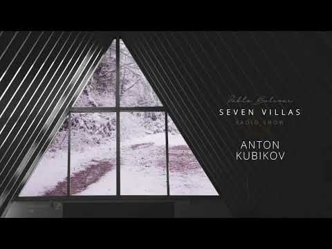 ANTON KUBIKOV - SEVEN VILLAS radio show - 15/09/2020
