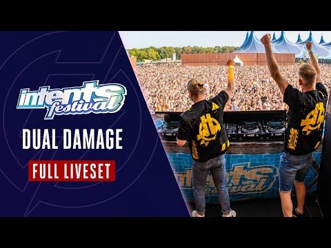 Dual Damage - Full set - Intents Festival 2023