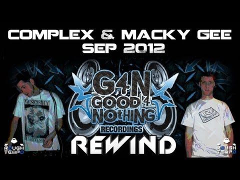 MACKY GEE & COMPLEX - Rough Tempo LIVE! - September 2012