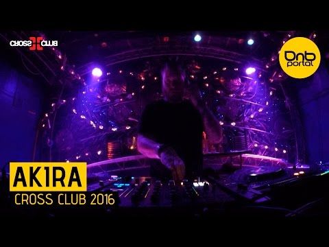Akira (Deadly Viperz) - Cross Club 2016 [DnBPortal.com]