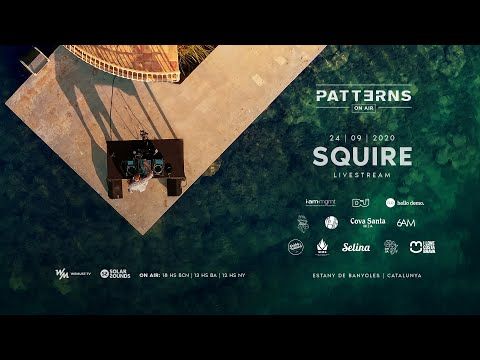 Patterns On Air  Invites Squire at L´ Estany de Banyoles