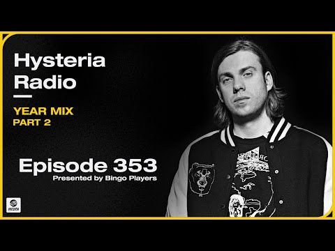 Hysteria Radio 353 (Year Mix - Part 2)