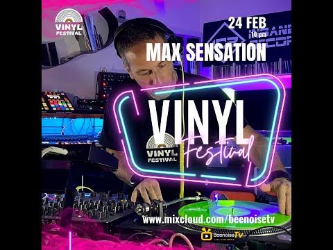 Vinyl Festival Max Sensation