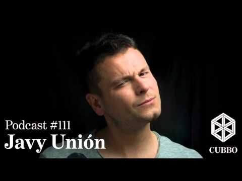 Cubbo podcast #111: Javy Union (ES)