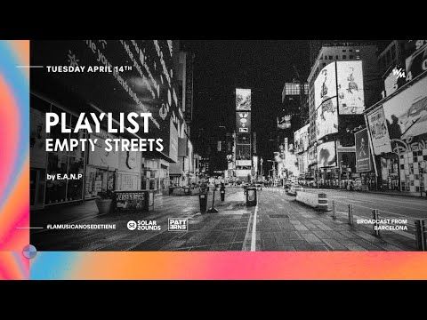 We Must EMPTY STREETS by EANP