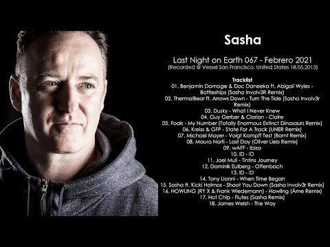 Sasha (UK) @ Last Night On Earth 067 Febrero 2021