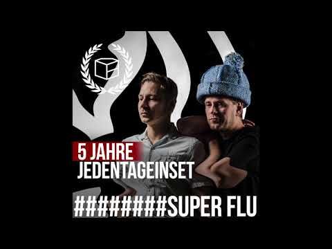 Super Flu - 5 Jahre Jeden Tag ein Set