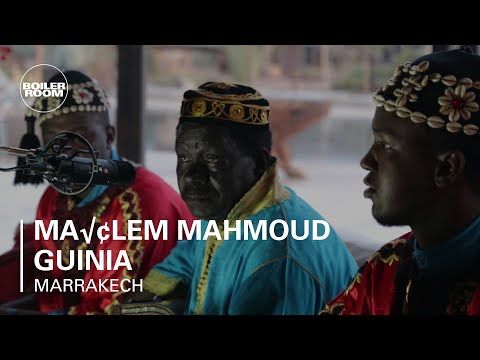 Maâlem Mahmoud Guinia Boiler Room Marrakech Live Performance