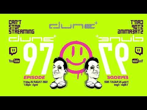 dune+ - can’t stop streaming - Episode 97