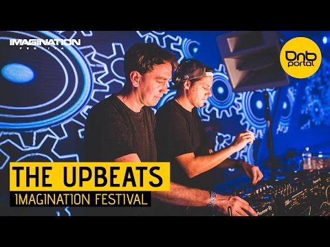 The Upbeats - Imagination Festival 2016 [DnBPortal.com]
