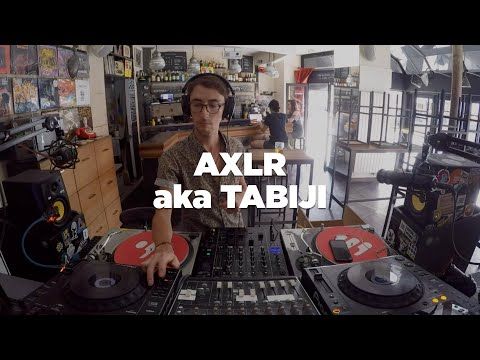 AXLR aka Tabiji • DJ Set • Le Mellotron