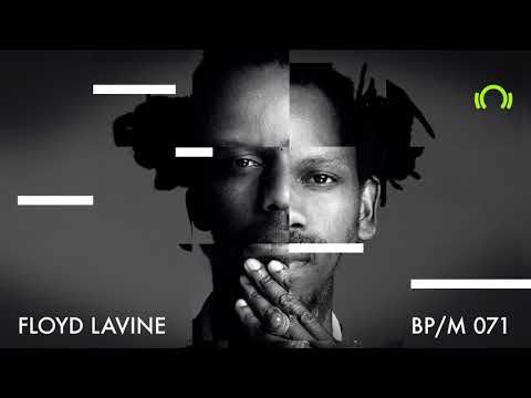 Floyd Lavine - Beatport Mix 71