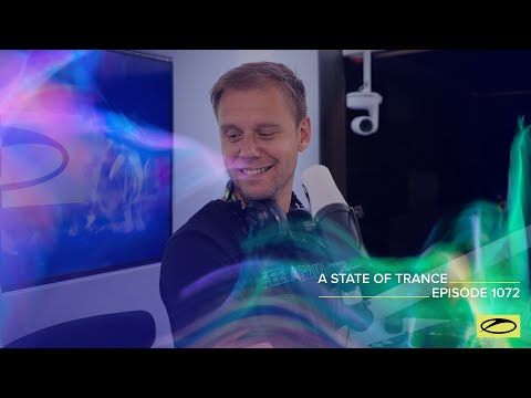 A State Of Trance Episode 1072 - Armin van Buuren (@A State Of Trance)