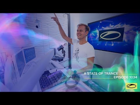 A State Of Trance Episode 1034 - Armin van Buuren (@A State Of Trance )