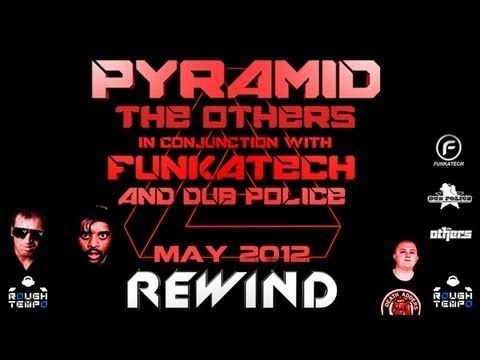 PYRAMID (Funkatech) Presents THE OTHERS (Dub police) Rough Tempo LIVE! - May 2012