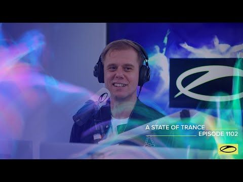 A State Of Trance Episode 1102 (@asot)