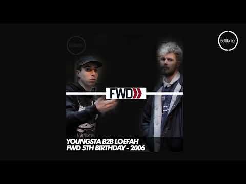 Youngsta b2b Loefah – FWD 5th Birthday – 25.11.2006