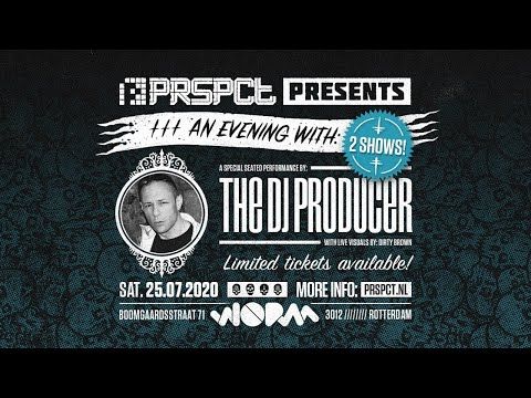 PRSPCT presents "An Evening With: The DJ Producer"
