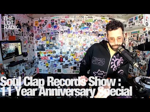 Soul Clap Records Show : 11 Year Anniversary Special @TheLotRadio 02-24-2023