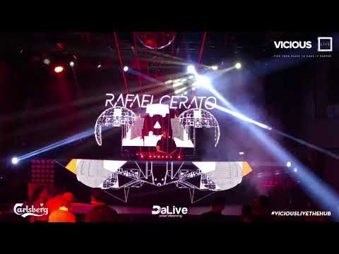 Rafael Cerato - Vicious Live X The HUB