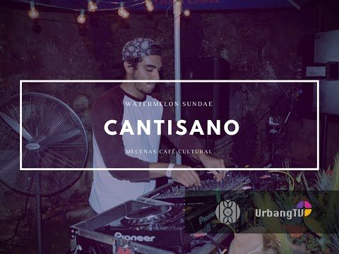 Cantisano @ Watermelon Sundae - Mecenas Café, Santo Domingo
