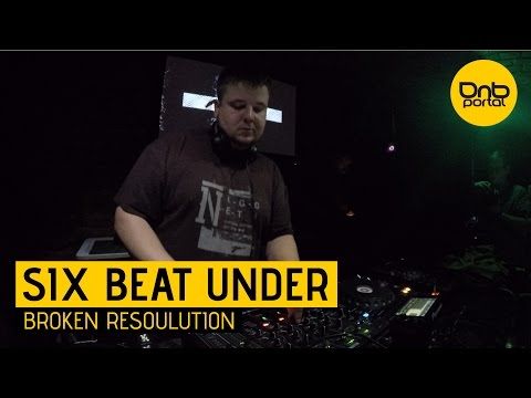 Six Beat Under - Broken Resoulution [DnBPortal.com]