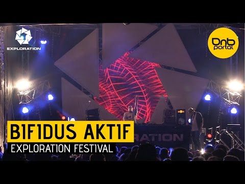 Bifidus Aktif - Exploration Festival 2015 [DnBPortal.com]