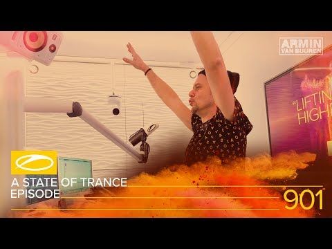 A State Of Trance Episode 901 [#ASOT901] – Armin van Buuren