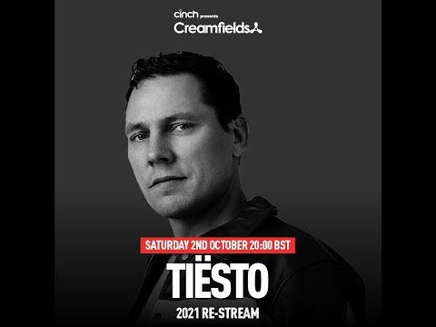 Tiësto @ Creamfields 2021