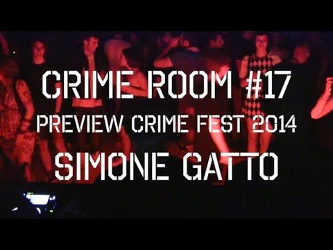 Simone Gatto - Crime Room 17