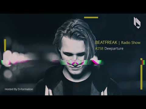 Beatfreak Radio Show By D-Formation #258 | Deeparture
