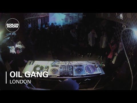 Oil Gang Boiler Room London LIVE Show