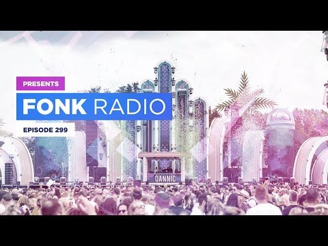 DANNIC Presents: Fonk Radio | FNKR299