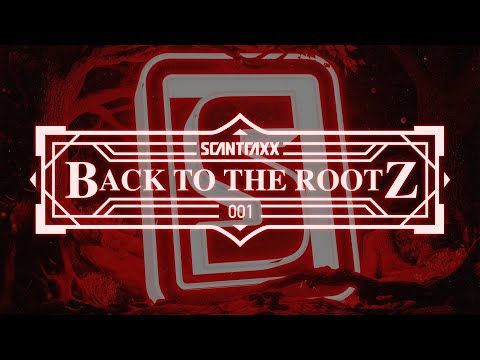 Scantraxx - Back to The Rootz #1 | Hardstyle Classics Mix