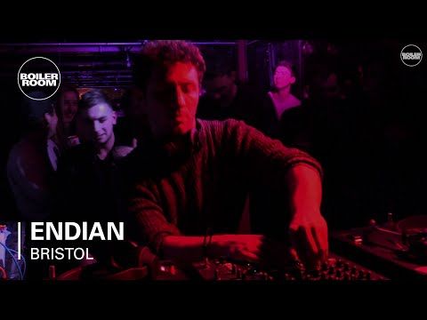 Endian Boiler Room Bristol DJ Set