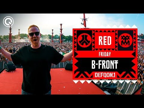 B-Front I Defqon.1 Weekend Festival 2023 I Friday I RED