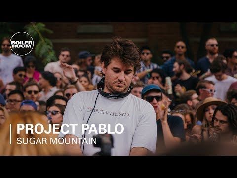 Project Pablo Boiler Room x Sugar Mountain 2018 DJ Set