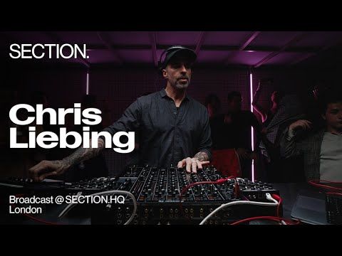Chris Liebing @ SECTION, London, 2025