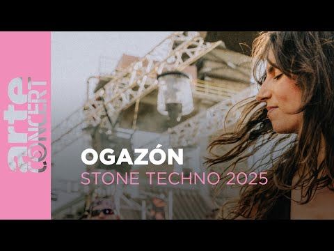 Ogazón @ Stone Techno, 2025