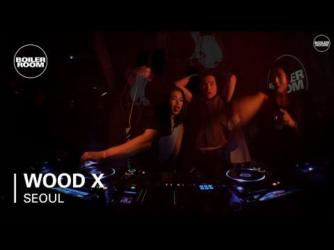 Wood X Boiler Room Seoul DJ Set