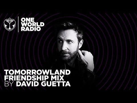 One World Radio - Friendship Mix - David Guetta