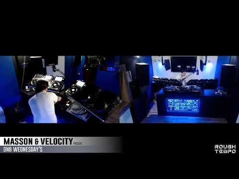 Masson Present DNB WEDNESDAY! LIVE ON ROUGH TEMPO!